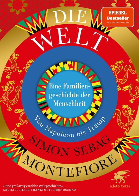 Die Welt. Eine Familiengeschichte der Menschheit - Simon Sebag Montefiore