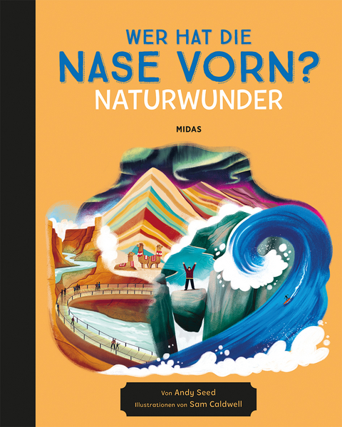 Wer hat die Nase vorn? Naturwunder - Andy Seed