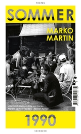 Sommer 1990 - Marko Martin