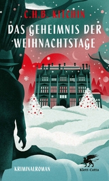 Das Geheimnis der Weihnachtstage - C.H.B. Kitchin