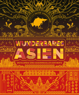 Wunderbares Asien - Rashmi Sirdeshpande