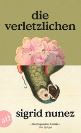 Die Verletzlichen - Sigrid Nunez