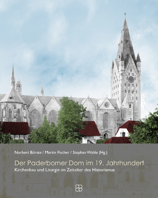 Der Paderborner Dom im 19. Jahrhundert