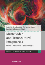 Music Video and Transcultural Imaginaries - 