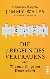 Trust - Jimmy Wales, Dan Gardner