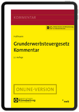 Grunderwerbsteuergesetz Kommentar - Eiling, Astrid; Bock, Torsten; Dibbert, Morten; Dorn, Katrin; Eiling, Astrid; Keßeler, Alexander; Laatsch, Andy; Märker, Elisabeth; Hofmann, Ruth