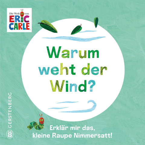 Warum weht der Wind? - Eric Carle