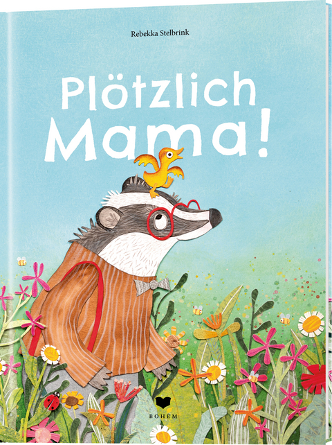 Pl&ouml;tzlich Mama! - Rebekka Stelbrink