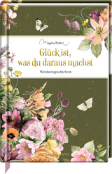 Gl&uuml;ck ist, was du daraus machst