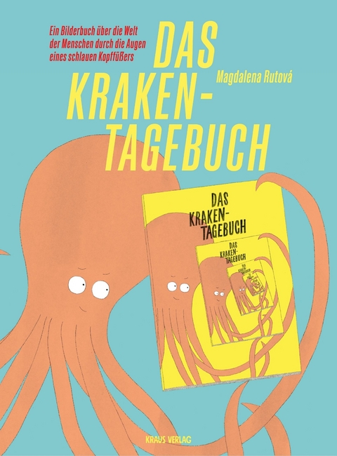 Das Kraken-Tagebuch - Magdalena Rutov&aacute;