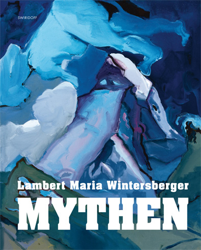 Lambert Maria Wintersberger - Mythen