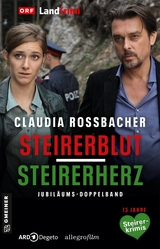 Steirerblut/Steirerherz - Claudia Rossbacher