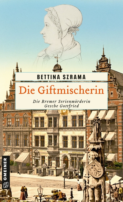 Die Giftmischerin - Bettina Szrama