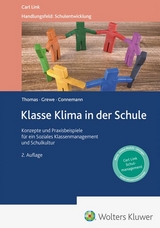 Klasse Klima in der Schule - Lutz Thomas, Norbert Grewe, Ralf Connemann