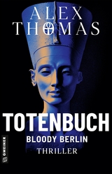 Totenbuch - Bloody Berlin - Alex Thomas
