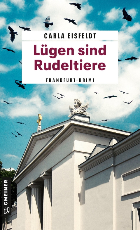 L&uuml;gen sind Rudeltiere - Carla Eisfeldt