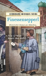 Finessensepperl - Leonhard Michael Seidl