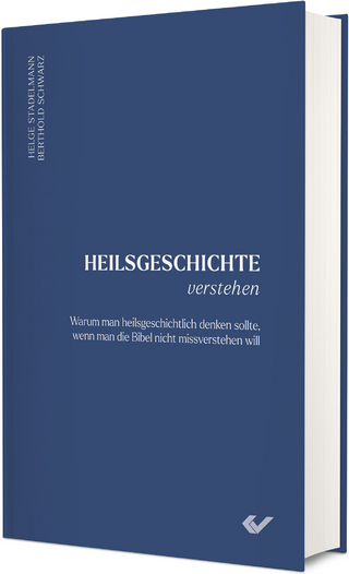 Heilsgeschichte verstehen