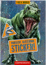 Vorsicht, glitzernde Sticker! (T-Rex World)