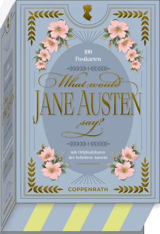 What would Jane Austen say?
