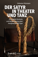 Der Satyr in Theater und Tanz - Johanna H&ouml;rmann