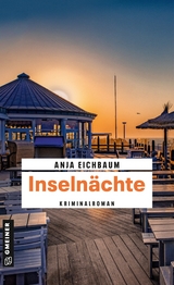 Inseln&auml;chte - Anja Eichbaum