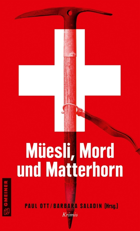 M&uuml;esli, Mord und Matterhorn - 
