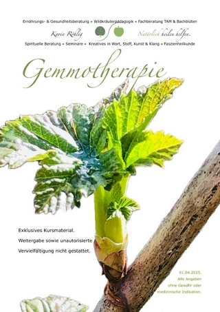 Gemmotherapie 2025 - Seminarinternes Skript