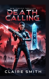 DEATH CALLING - Claire Smith