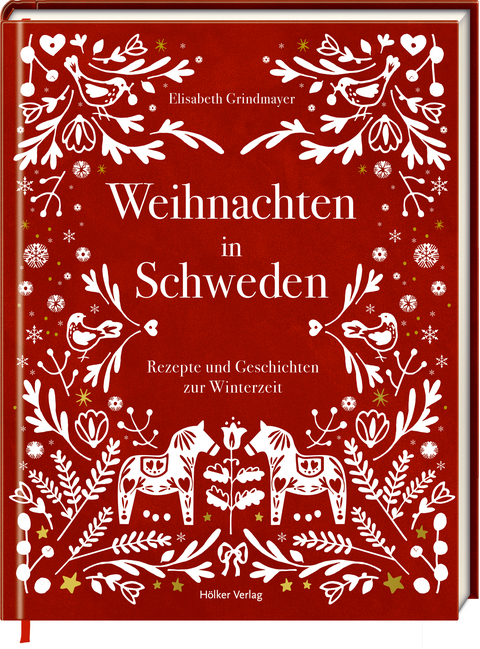 Weihnachten in Schweden - Elisabeth Grindmayer