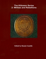 Killowen Series 2: Militias and Rebellions -  Ronnie Gamble