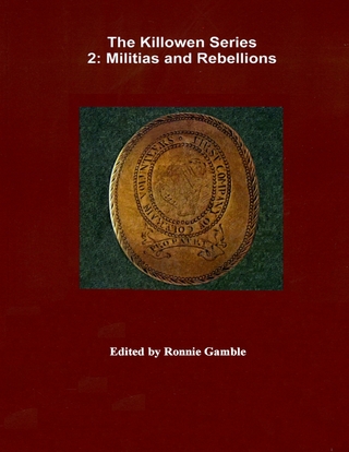 Killowen Series 2: Militias and Rebellions
