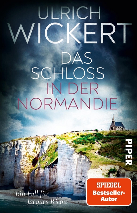 Das Schloss in der Normandie - Ulrich Wickert