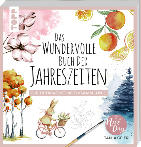 Das wundervolle Buch der Jahreszeiten - Tanja Geier