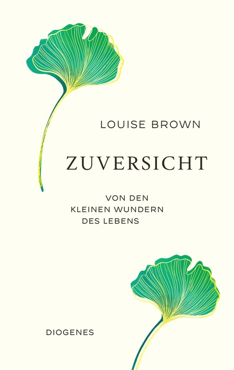Zuversicht - Louise Brown