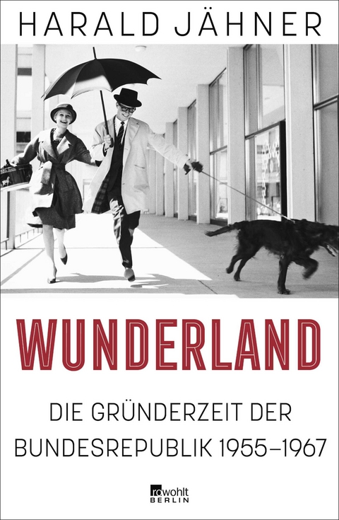 Wunderland - Harald Jähner