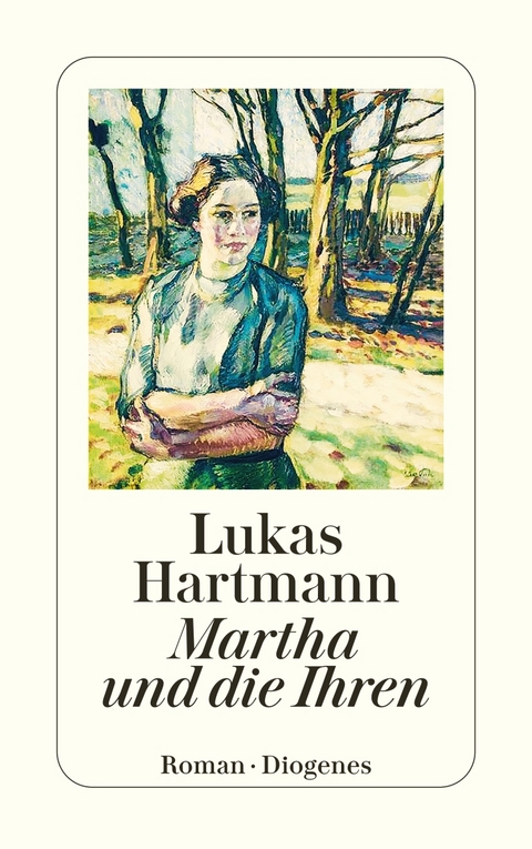 Martha und die Ihren - Lukas Hartmann