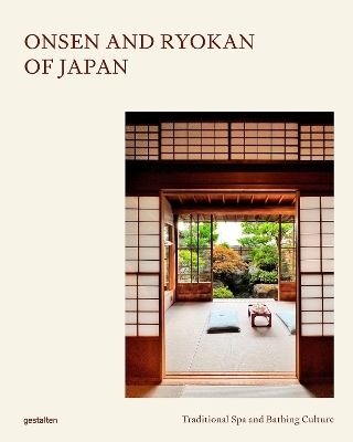 Onsen and Ryokan of Japan - 