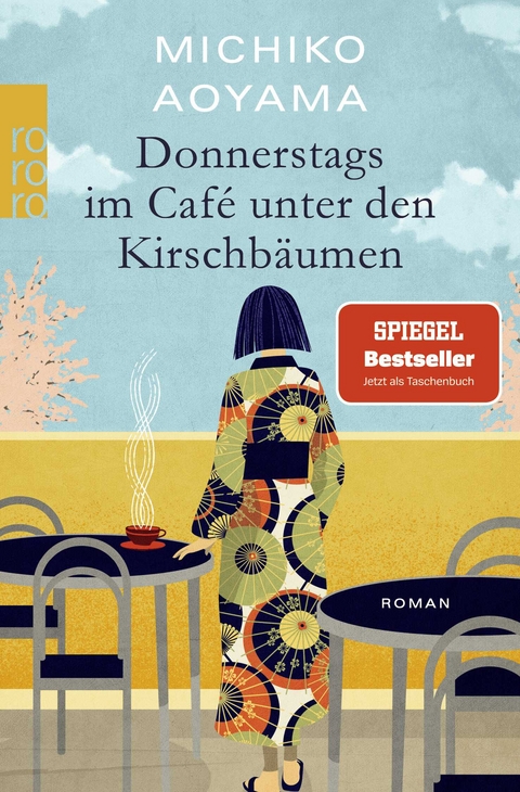 Donnerstags im Caf&eacute; unter den Kirschb&auml;umen - Michiko Aoyama