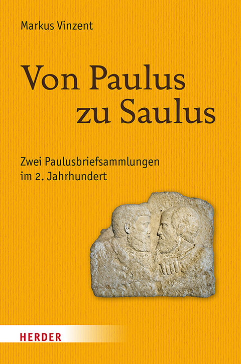 Von Paulus zu Saulus - Markus Vinzent