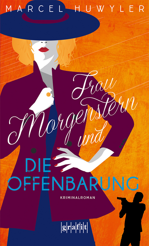 Frau Morgenstern und die Offenbarung - Marcel Huwyler