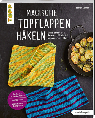 Magische Topflappen häkeln