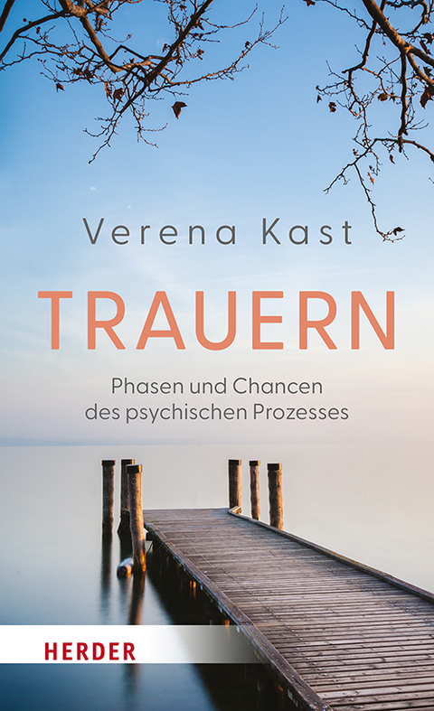 Trauern - Verena Kast