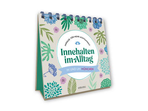 Innehalten im Alltag - Astrid Süßmuth