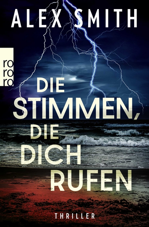 Die Stimmen, die dich rufen - Alex Smith