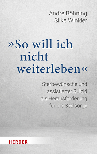 „So will ich nicht weiterleben“