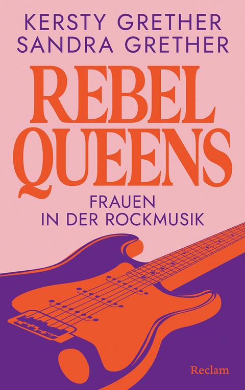 Rebel queens - Kersty Grether, Sandra Grether