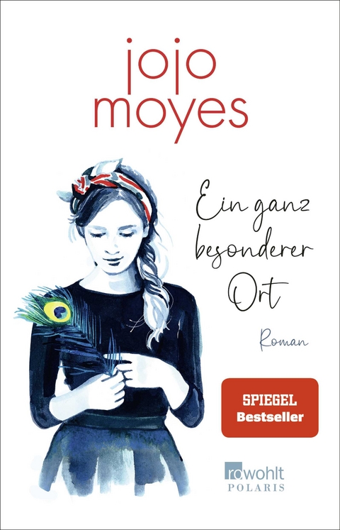 Ein ganz besonderer Ort - Jojo Moyes