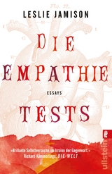 Die Empathie-Tests - Leslie Jamison