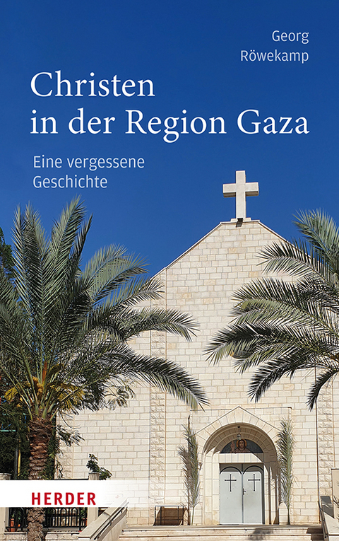 Christen in der Region Gaza - Georg R&ouml;wekamp